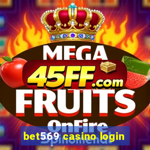 bet569 casino login